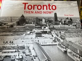 Then and Now Ser.: Toronto Then and Now by Doug Taylor (2016, Hardcover) - £13.38 GBP