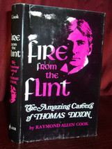 Fire From The Flint: Amazing Careers Of Thomas Dixon First Ed Hardcover Dj South - £14.34 GBP