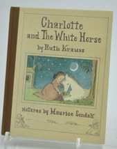 Charlotte and the White Horse By Ruth Krauss - £23.52 GBP