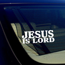 Jesus Is Lord Christian Christ Religious Vinyl Decal Sticker 7.5&quot; Inches - £3.17 GBP