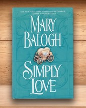 Simply Love - Mary Balogh - Hardcover DJ BCE 2006 - £5.51 GBP