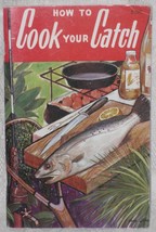 How to Cook Your Catch Florida Fish Cookbook by Rube Allyn  - £7.79 GBP