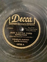 Charlie Barnet Just A Little Fond Affection / Surprise Party Decca 18722 Record - £15.97 GBP