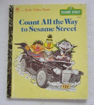 Count All The Way To Sesame Street ~ Little Golden Book ~ Jim Henson Muppets - £5.21 GBP