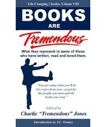 Books Are Tremendous: What They Represent to Some of Those Who Have Written, Rea - $6.92