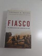 Fiasco By Thomas E. Ricks 2006 hardcover dustjacket  - £4.64 GBP