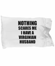 EzGift Virginian Husband Pillowcase Funny Valentine Gift for Wife My Spouse Wife - £17.38 GBP