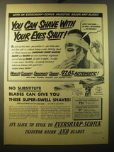 1950 Eversharp-Schick Injector Razor Ad - You can shave with your eyes shut - £14.46 GBP
