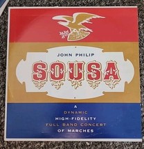 John Philip Sousa A Dynamic Full Band Concert Of Marches LP 1958 Vinyl Album - £5.76 GBP