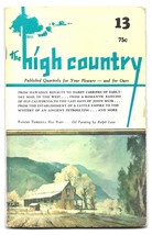 The High Country Quarterly Magazine-No. 13-Summer 1970-48 pages - £6.73 GBP