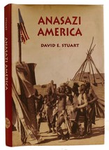 David E. Stuart Anasazi America : 17 Centuries On The Road From Center Place 1s - £69.66 GBP