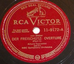 12&quot; Arturo Toscanini NBC SO 78 VON WEBER Der Freischutz Overture in 2 Pa... - £5.41 GBP