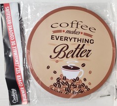 Set Of 2 Stovetop Tin Burner Covers (10&quot; &amp; 8&quot;) Coffee Makes Everything Better,Gr - £10.89 GBP