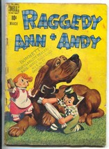 Raggedy Ann And Andy #22 1948- Dell Golden Age G - $38.02