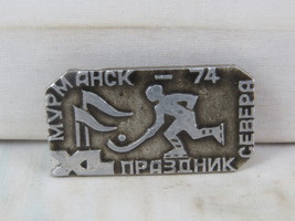 Vintage Sports Pin - Murmansk Northern Festival 1974 - Stamped Pin - $15.00