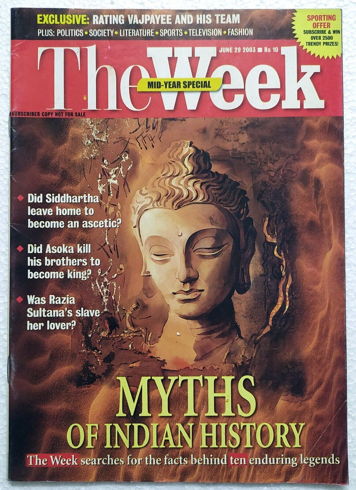 The Week 29 Jun 2003 Myths India History Asoka Razia Sultan Siddhartha V... - $19.99