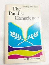 The Pacifist Conscience - Peter Mayer (Paperback, 1971) - £19.65 GBP