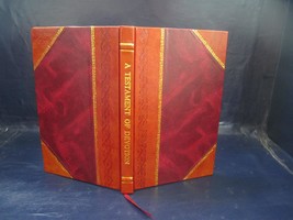 A Testament Of Devotion 1941 [Leather Bound] by Thomas R. Kelly - £55.72 GBP