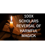 100X 7 SCHOLARS REVERSAL OF ALL HARMFUL SPELLS EXTREME ADVANCED MAGICK  - $29.93
