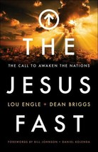 The Jesus Fast : The Call to Awaken the Nations by Dean Briggs and Lou E... - £3.78 GBP