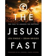 The Jesus Fast : The Call to Awaken the Nations by Dean Briggs and Lou E... - £3.80 GBP