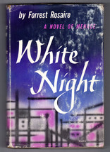 Forrest Rosaire White Night A Novel Of Menace First Edition 1956 Mystery Hc Dj - £17.97 GBP
