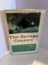 THE SAVAGE COUNTRY by Walter O&#39;Meara - 1960 - 1st ed - Illustrated - Americana - £29.81 GBP