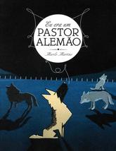 Eu era um pastor Alemão [Paperback] Murilo Martins - £26.95 GBP