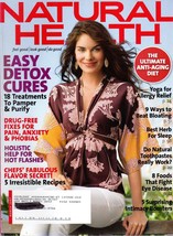 Natural Health Magazine - March 2007 Feel Good/ Look Good/ Do Good (file 1142) - $2.50