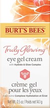 Burt&#39;s Bees Truly Glowing Eye Gel Cream 0.5 fl oz ~ Free Shipping - £7.84 GBP