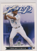 Carlos Febles Royals Second Base 2003 Upper Deck &quot;MVP&quot; Card #96 Mint / Near Mint - $1.53