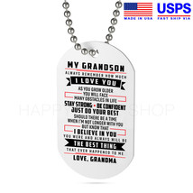 Dog Tag Birthday Gift for Grandson from Grandma Always Remember I Love You -D345 - £27.72 GBP+