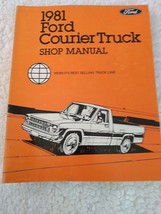 * 1981 Ford Courier Pick-Up Truck Service Shop Repair Manual - $9.49