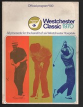 Westchester Classic PGA Golf Tournament Program 8/2/1970-Westchester Country ... - £80.47 GBP