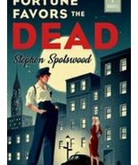 Fortune Favors the Dead – (a Pentecost and Parker Mystery) by Stephen Sp... - £20.44 GBP