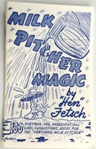 Milk Pitcher Magic by Hen Fetsch - paperback book - £2.41 GBP