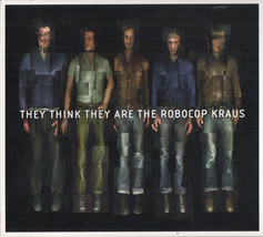 The Robocop Kraus - They Think They Are The Robocop Kraus (CD, Album, Dig) (Mint - £3.22 GBP