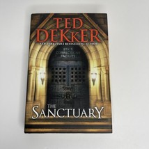 The Sanctuary by Ted Dekker 1st Edition 2012 Hardcover Book - £17.06 GBP