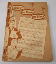 Vintage 1967 Songs of the Power and Glory R. Winsett Christian Paperback Hymnal - £15.25 GBP