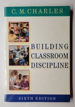 Building Classroom Discipline C. M. Charles Paperback - $7.91