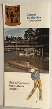 Vintage Village Inn Brochure Carmel By The Sea California BRO13 - £10.19 GBP