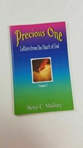 precious one letters from the heart of god volume 2 benji c. mallory - £4.74 GBP