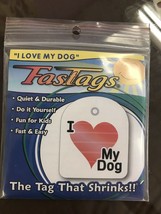 Collar Tags For Pets “I Love My Dog” FAST TAGS Shrink In The Oven - $10.98