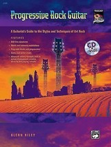 Progressive Rock Guitar: A Guitarist&#39;s Guide to the Styles and Techniques of A.. - £7.61 GBP