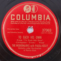 Modernaires w/Paula Kelly To Each His Own/Holiday for Strings 1946 78rpm Record - £6.97 GBP