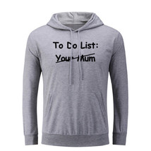 Your Mum To Do List Humour Hoodies Unisex Sweatshirt Slogan Graphic Hoody Tops - £20.91 GBP