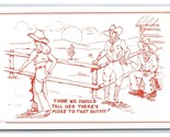 Comic Risque Cowboys Assless Chaps More to the Outfit UNP DB Postcard B18 - $5.31