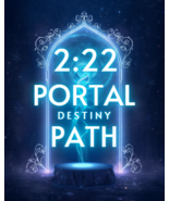 1000X FEB 22 PORTAL 2: 22 DESTINY PATH ACCELERATION COVEN SCHOLARS MAGICK - $222.77