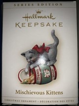 Hallmark Keepsake Ornament “Mischievous Kittens” #8 NIB 2006 - £19.29 GBP