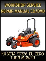 Kubota ZD326-EU Zero Turn Mower Service Repair Manual on CD - £15.98 GBP